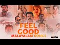 Malayalam songs  malayalam song  feel good malayalam songs  new malayalam song malayalamsongs