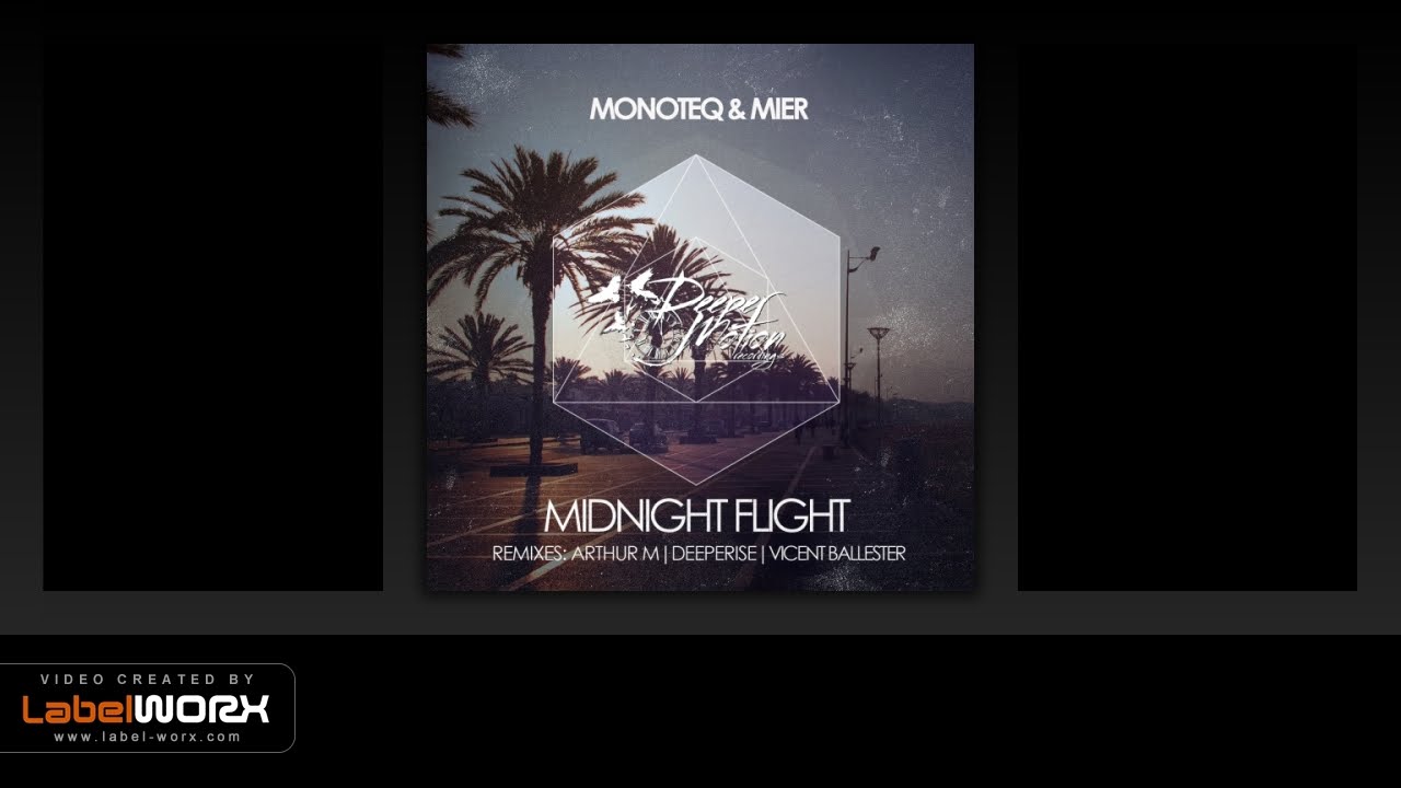 Guarda Monoteq & Mier - Midnight Flight (Arthur M Remix) su YouTube Guarda Monoteq & Mier - Midnight Flight (Arthur M Remix) su YouTube