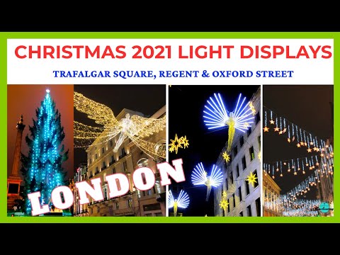 London 2021Christmas lights displays| A walk around Trafalgar Square, Oxford street, Regent street