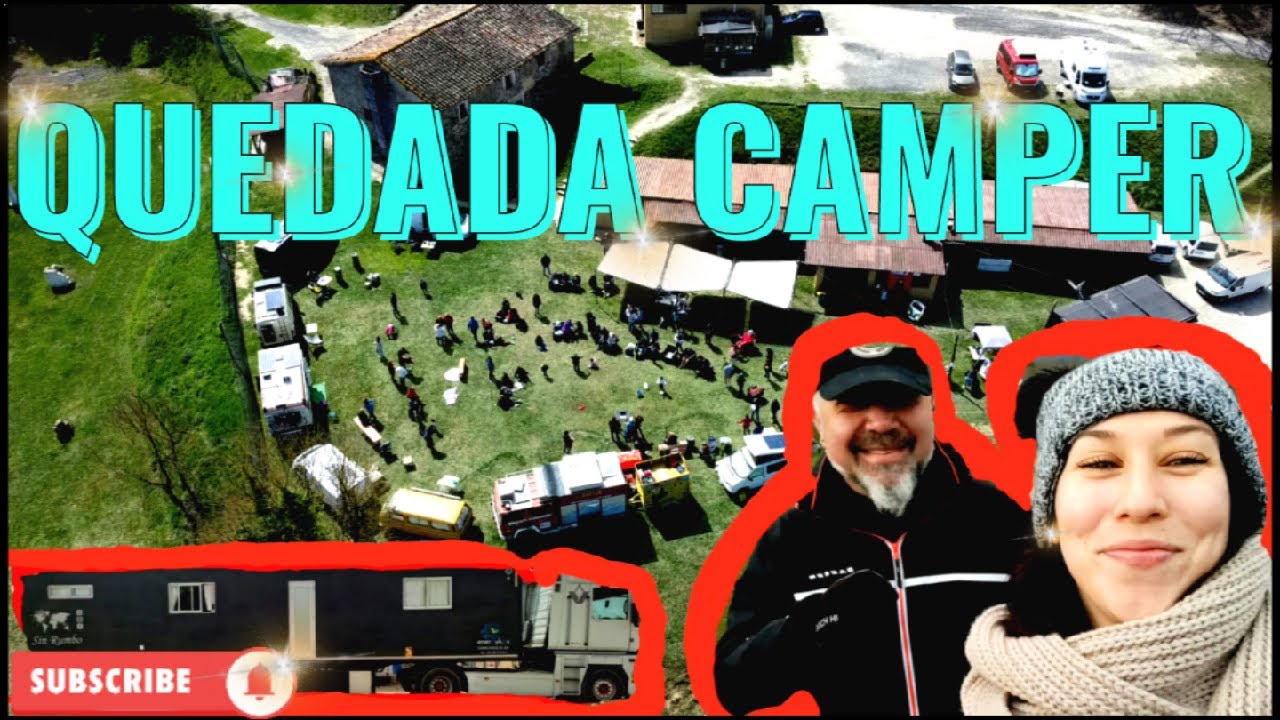 Capítulo 30 🚚 QUEDADA CAMPER 