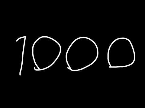 ONE THOUSAND SUBSCRIBERS!