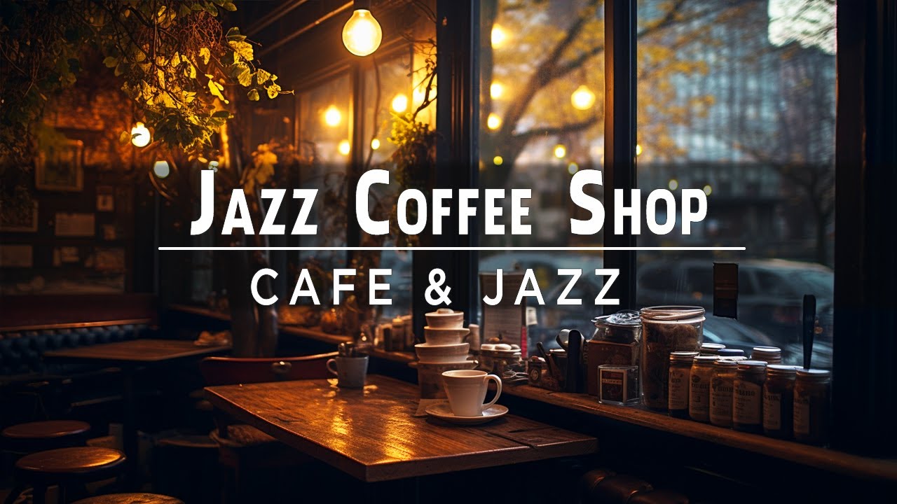 Night Autumn Jazz Relaxing Music in Cozy Coffee Shop Ambience For Work ...