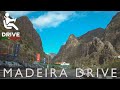 Madeira, Portugal - 4K Virtual Drive  From São Martinho, Funchal to São Vicente, North of the Island