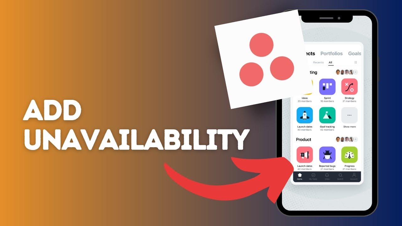 Developer Unavailability How to add unavailability on Asana? - YouTube