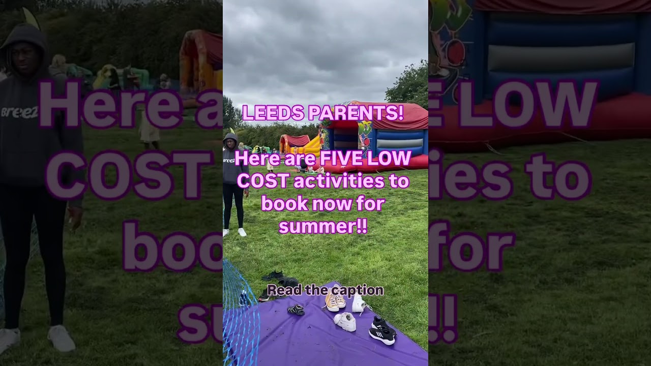 FIVE LOW COST ACTIVITIES TO BOOK FOR SUMMER