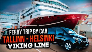 : Ferry trip Tallinn-Helsinki with car by Viking Line 