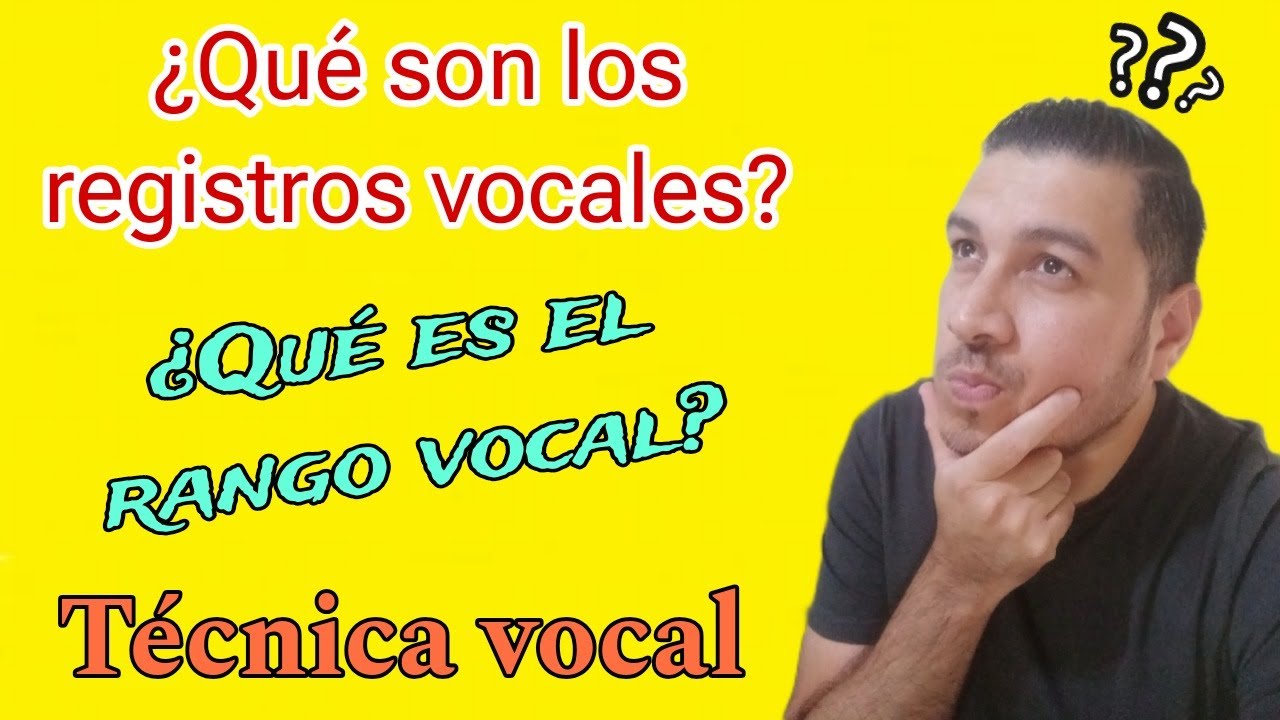 Registro vocal y Rango vocal, ¿que son? - YouTube