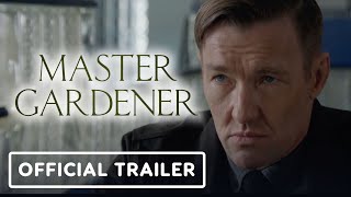 Master Gardener - Official Trailer (2023) Joel Edgerton, Sigourney Weaver, Quintessa Swindell