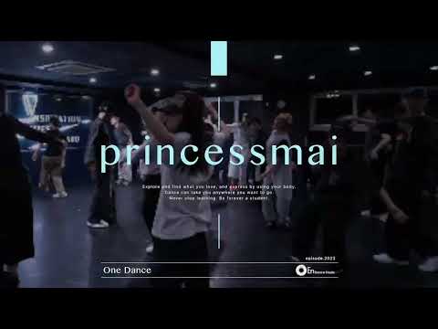 princessmai " One Dance feat. Wizkid & Kyla / Drake " @En Dance Studio SHIBUYA SCRAMBLE