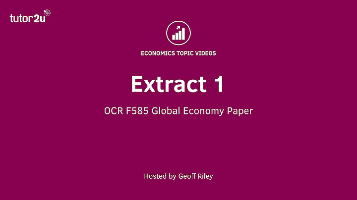 OCR - F585 Economics - Extract 1 - Globalisation and World Trade - DayDayNews