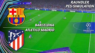 🔴Barcelona vs Atlético Madrid | UEFA Champions League | Quarter-Final | 1st Leg | PES 21 Simulation screenshot 2
