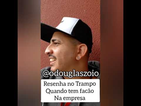 resenha no Trampo - Quando tem facão