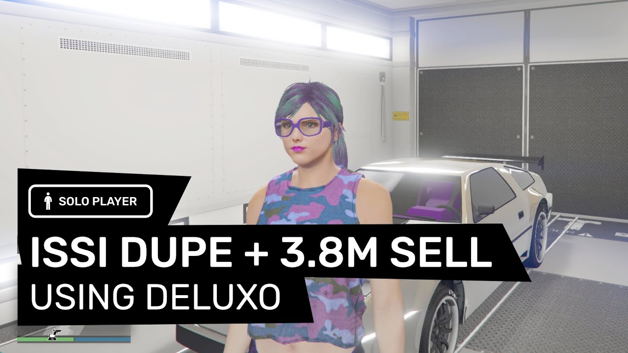 ** PATCHED ** GTA 5 ISSI DUPE + 3.8M SELL (USING DELUXO) YouTube