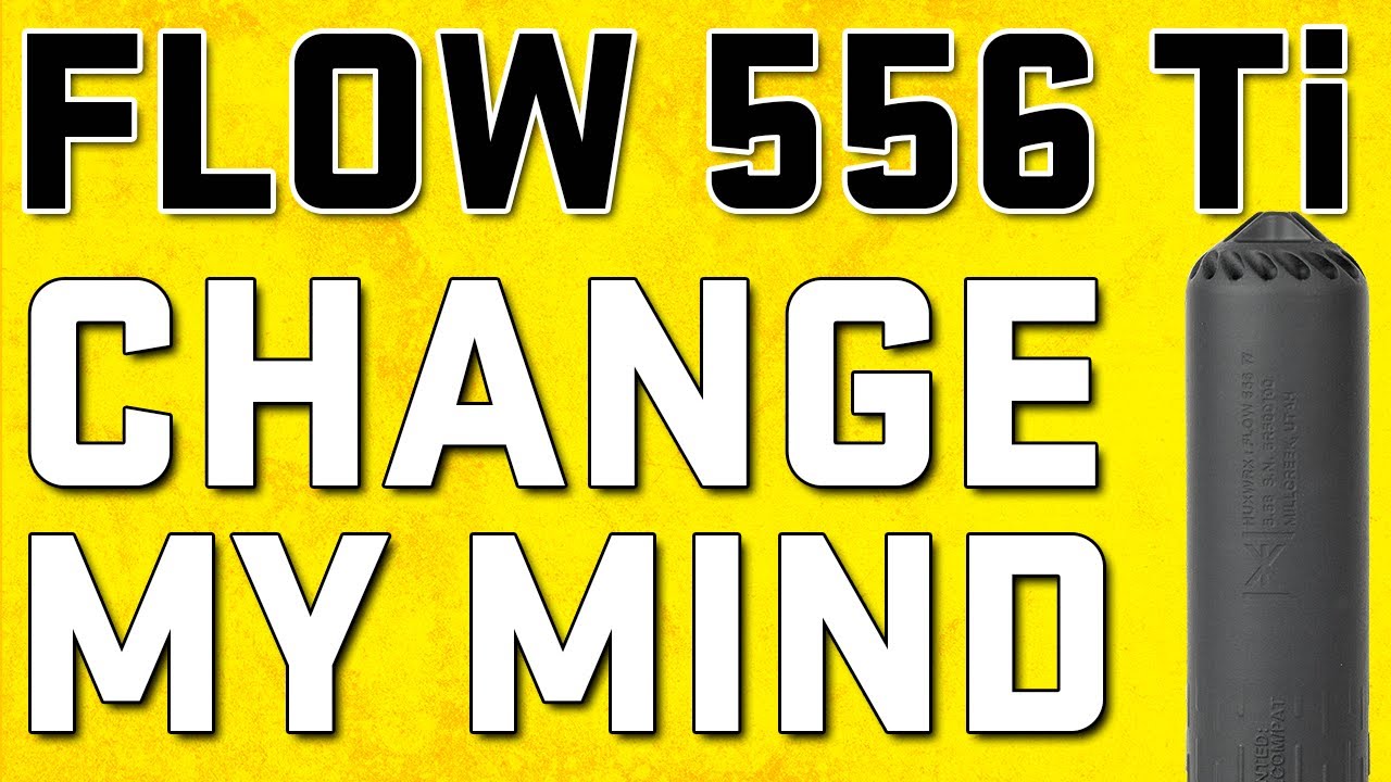 Huxwrx Flow 5.56 Ti Testing - Will It Finallly Change Rob's Mind on Hux?