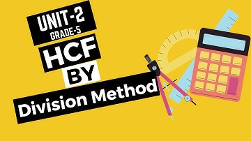 HCF by Division Method |Unit-2 | Mathematics | Grade-5 #penacademy #mathematic