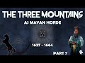 EU4 THE THREE MOUNTAINS | DEALING WITH MING | [1627 - 1664] PART 7 of 13