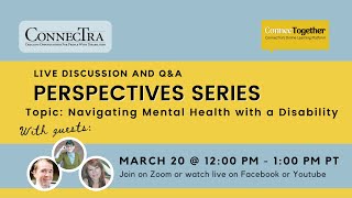 Perspectives Series: Navigating Mental Health with a Disability