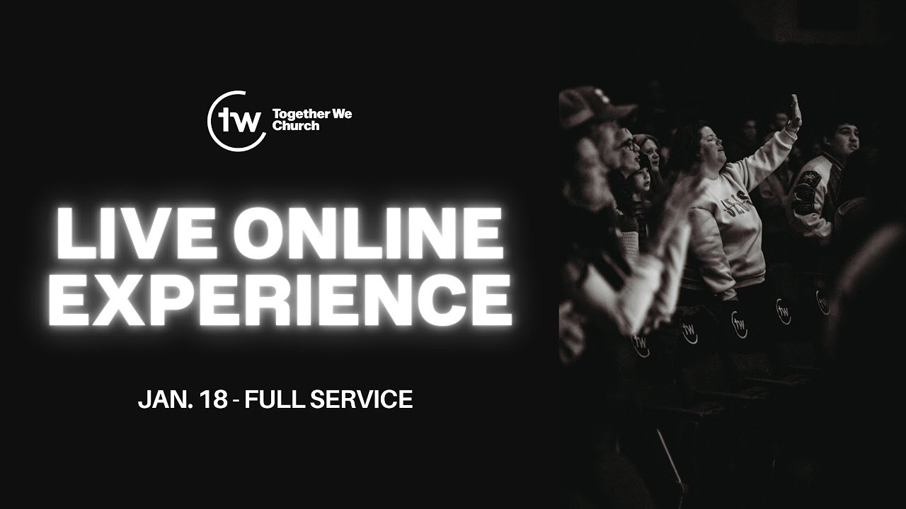 WATCH NOW: FULL GATHERING from Together We Church!