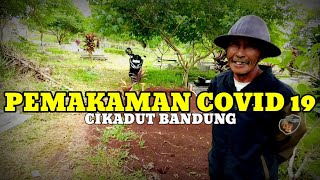 KONDISI MAKAM COVID 19 TERKINI‼️Kuburan China Terluas Di Bandung