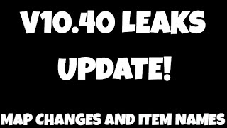 V10.40 LEAKS UPDATE