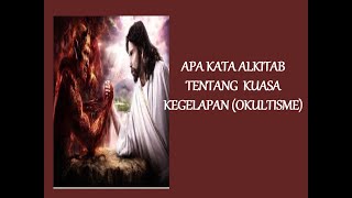 Download Lagu Topik Khusus: Apa Kata Alkitab tentang Kuasa Kegelapan "Okultisme" Part II Download Lagu Topik Khusus: Apa Kata Alkitab tentang Kuasa Kegelapan "Okultisme" Part II