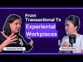 How to Build Inclusive & Experiential Work Cultures: Vanessa Iloste