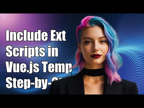 How to Include External Scripts in Vue.js Templates: A Step-by-Step Guide