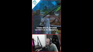 THERE ARE PLATFORMS ACTIVITY IN AN MMORPG?!
