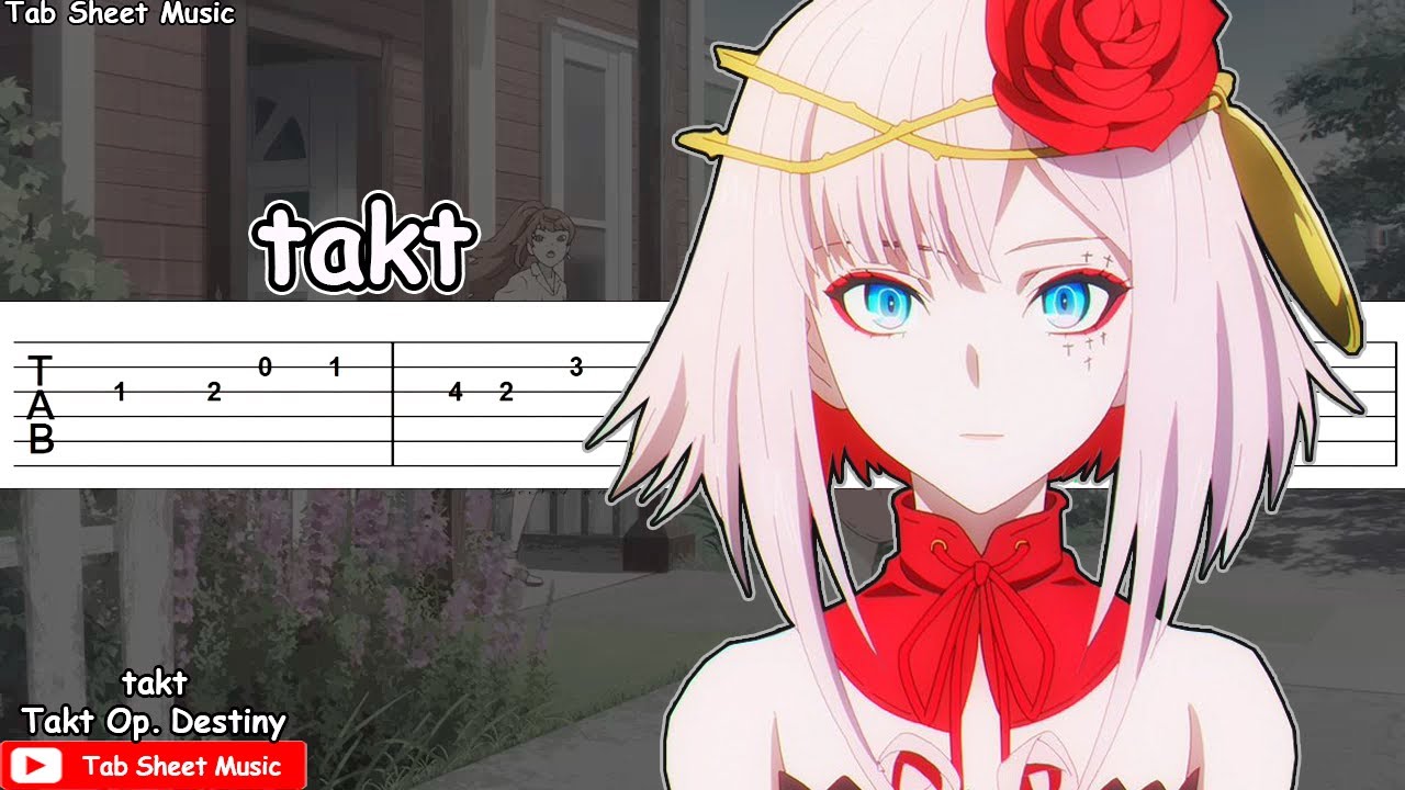 Takt Op. Destiny Opening - takt Guitar Tutorial