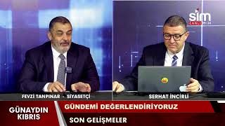 SERHAT İNCİRLİ İLE GÜNAYDIN KIBRIS