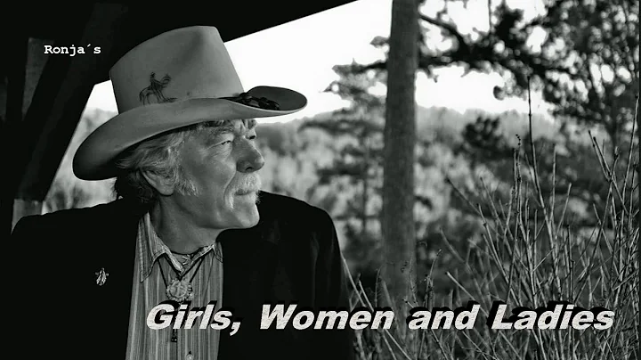 Ed Bruce ~  "Girls, Women And Ladies"