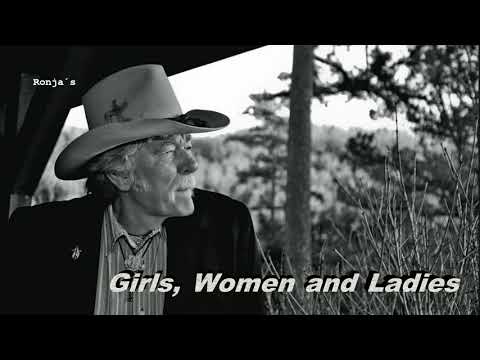 Ed Bruce ~ "Girls, Women And Ladies"