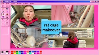 RAT CAGE MAKEOVER