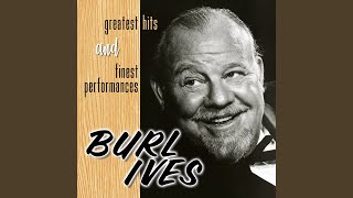 Watch Burl Ives The Erie Canal video