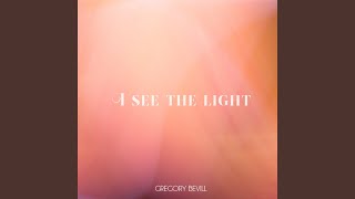 I See the Light (Trassel) - Gregory Bevill