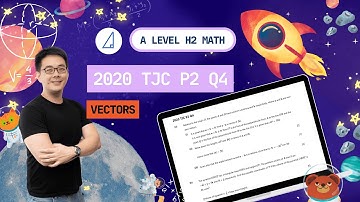 [Vectors] 2020 TJC P2 Q4 - H2 Math Tuition @ Tim Gan Math