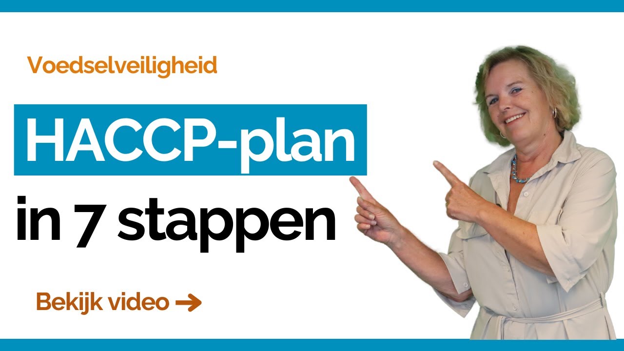 HACCP-plan opstellen in 7 stappen