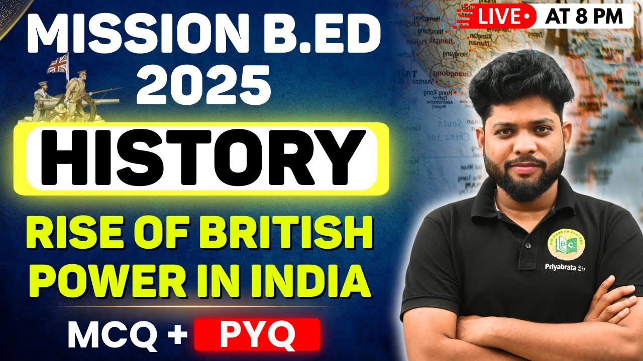 B.Ed Entrance Exam Preparation 2025 | HISTORY | MCQ + PYQ #bidyasagarclasses_tet #b_ed