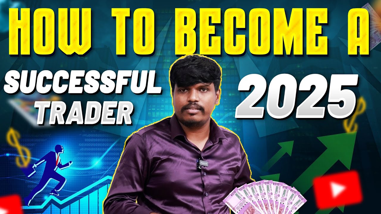 How to Become a Successful Trader in 2025 | Trade Genius- தமிழ் - YouTube