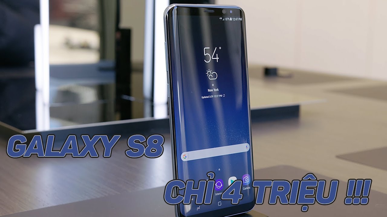 Tầm Này Có Nên Mua Galaxy S8 Hơn 4 Triệu