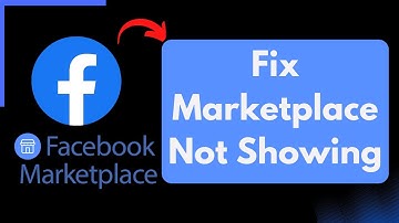 Fix Facebook Marketplace Not Showing / Missing !