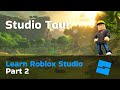 Studio Tour - Learn Roblox Studio - Part 2
