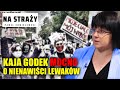 Kaja Godek mocno o nienawiści lewaków || Paweł Chmielewski NA STRAŻY