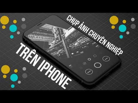 Video Chụp ảnh chuyên nghiệp cho iPhone với ứng dụng NÀY! - youtube