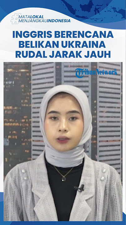 Pakai Dana Internasional, Inggris Berencana Membeli Rudal Jarak Jauh untuk Dipasok ke Ukraina