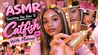 ASMR ~ Teaching You How To Catfish With Makeup