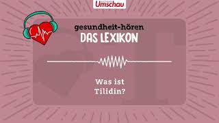Was ist Tilidin?