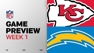 Kansas City Chiefs vs Los Angeles Chargers | Week 1 Game Preview