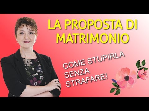 Video: Come Presentare Una Richiesta Di Matrimonio