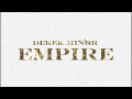 save me feat j paul derek minor empire